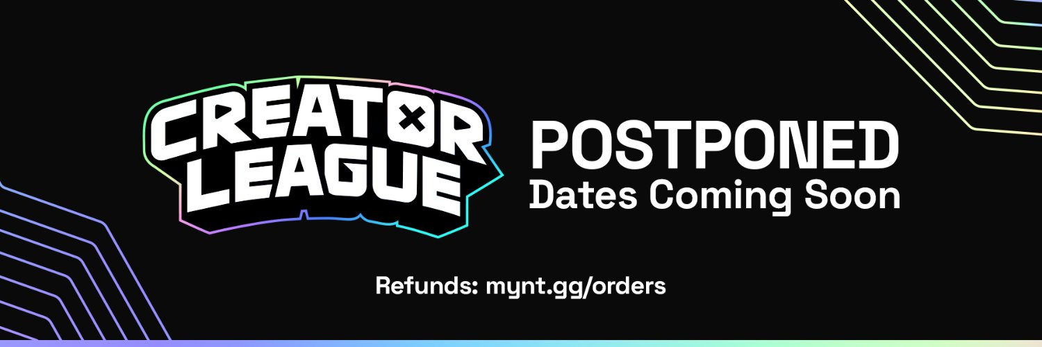 Creator League postponed banner