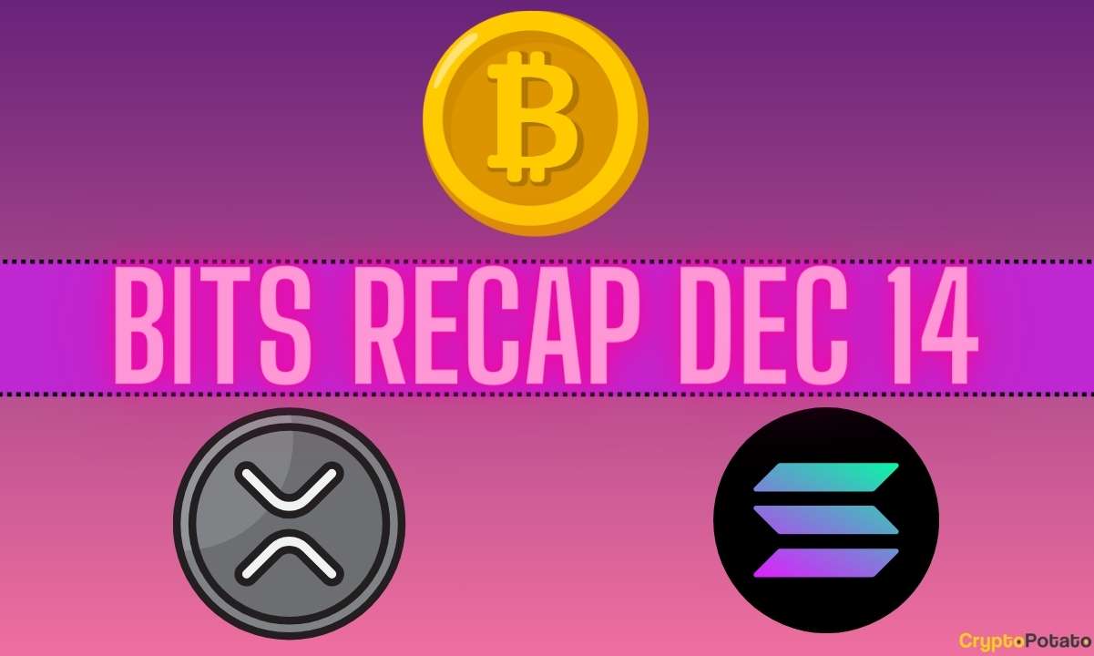 Bitcoin (BTC) Rollercoaster, prévisions de prix Ripple (XRP), développements de Solana (SOL) : récapitulatif des bits du 14 décembre