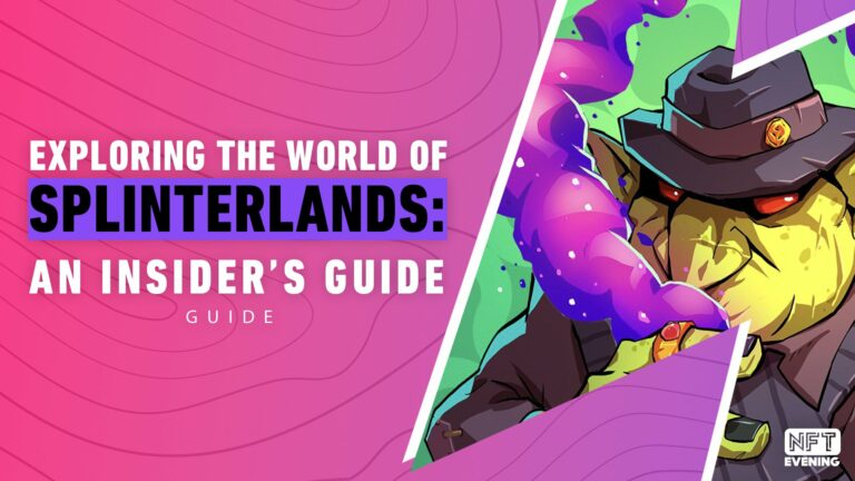 Explorer le monde de Splinterlands : un guide d’initié