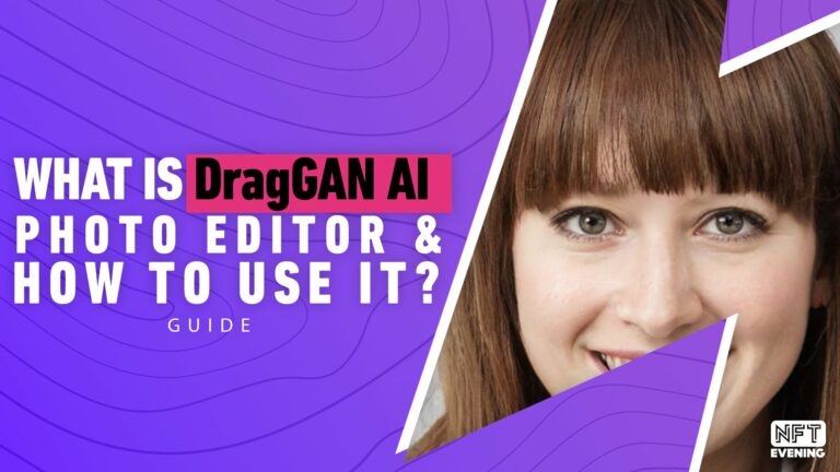 Qu’est-ce que DragGAN AI Photo Editor et comment l’utiliser ?