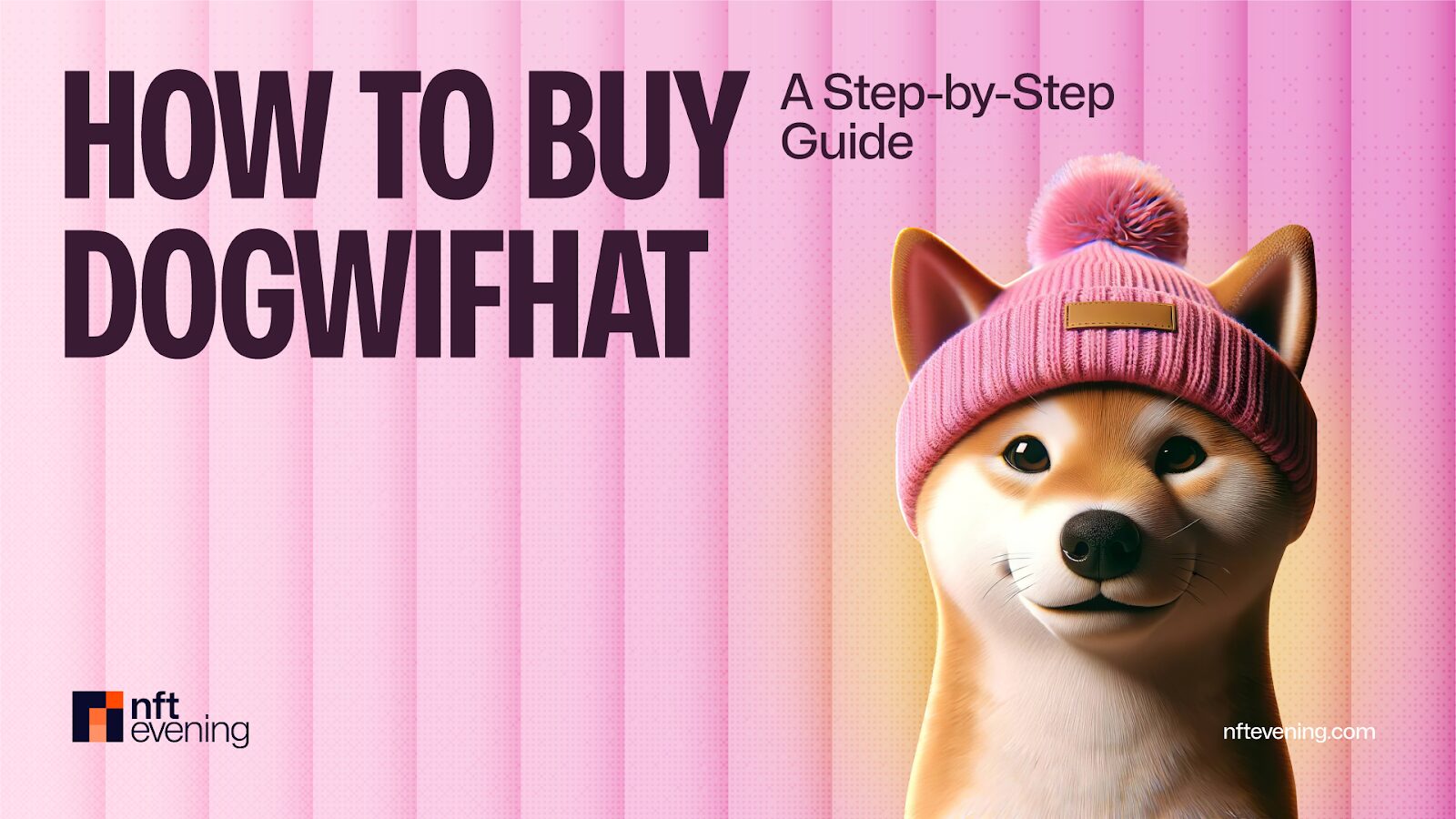 How to Buy Dogwifhat (WIF): A Step-by-Step Guide